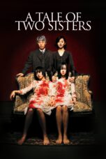 Nonton film Streaming A Tale of Two Sisters (2003) subtitle Bahasa Indonesia