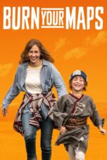 Nonton film Streaming Burn Your Maps (2016) subtitle Bahasa Indonesia