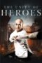 Nonton film Streaming The Unity of Heroes (2018) subtitle Bahasa Indonesia