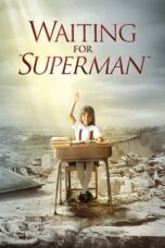 Nonton film Streaming Waiting for “Superman” (2010) subtitle Bahasa Indonesia