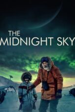 Nonton film Streaming The Midnight Sky (2020) subtitle Bahasa Indonesia