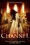 Nonton film Streaming The Channel (2016) subtitle Bahasa Indonesia