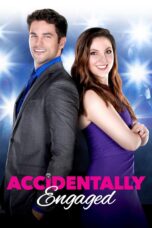 Nonton film Streaming Accidentally Engaged (2016) subtitle Bahasa Indonesia