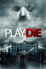 Nonton film Streaming Play or Die (2019) subtitle Bahasa Indonesia