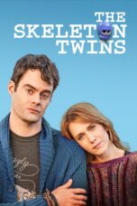 Nonton film Streaming The Skeleton Twins (2014) subtitle Bahasa Indonesia
