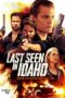 Nonton film Streaming Last Seen in Idaho (2019) subtitle Bahasa Indonesia