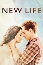 Nonton film Streaming New Life (2016) subtitle Bahasa Indonesia