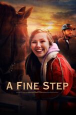 Nonton film Streaming A Fine Step (2014) subtitle Bahasa Indonesia