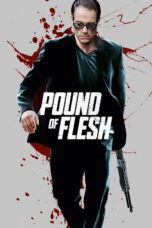 Nonton film Streaming Pound of Flesh (2015) subtitle Bahasa Indonesia