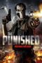 Nonton film Streaming The Punished (2018) subtitle Bahasa Indonesia
