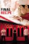Nonton film Streaming Final Recipe (2013) subtitle Bahasa Indonesia Nonton film Streaming Final Recipe (2013) subtitle Bahasa Indonesia