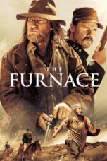 Nonton film Streaming The Furnace (2020) subtitle Bahasa Indonesia