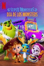 Nonton film Streaming Super Monsters: Dia de los Monsters (2020) subtitle Bahasa Indonesia