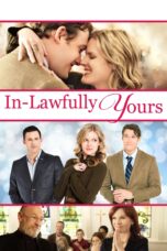 Nonton film Streaming In-Lawfully Yours (2016) subtitle Bahasa Indonesia