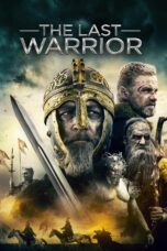 Nonton film Streaming The Last Warrior (2018) subtitle Bahasa Indonesia