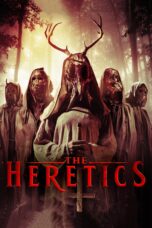 Nonton film Streaming The Heretics (2017) subtitle Bahasa Indonesia