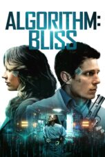 Nonton film Streaming Algorithm: BLISS (2020) subtitle Bahasa Indonesia