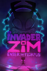 Nonton film Streaming Invader Zim: Enter the Florpus (2019) subtitle Bahasa Indonesia