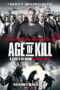 Nonton film Streaming Age Of Kill (2015) subtitle Bahasa Indonesia