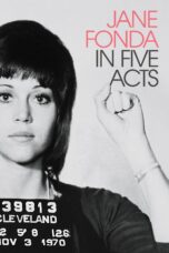 Nonton film Streaming Jane Fonda in Five Acts (2018) subtitle Bahasa Indonesia