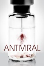 Nonton film Streaming Antiviral (2012) subtitle Bahasa Indonesia