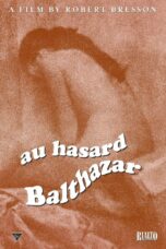 Nonton film Streaming Au Hasard Balthazar (1966) subtitle Bahasa Indonesia