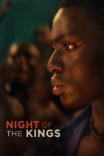 Nonton film Streaming Night of the Kings (2021) subtitle Bahasa Indonesia