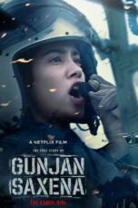 Nonton film Streaming Gunjan Saxena: The Kargil Girl (2020) subtitle Bahasa Indonesia