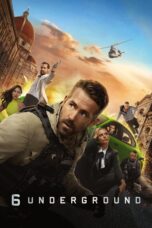 Nonton film Streaming 6 Underground (2019) subtitle Bahasa Indonesia