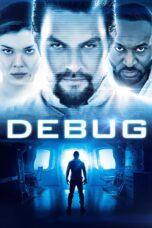 Nonton film Streaming Debug (2014) subtitle Bahasa Indonesia