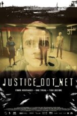 Nonton film Streaming Justice Dot Net (2018) subtitle Bahasa Indonesia