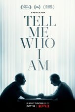 Nonton film Streaming Tell Me Who I Am (2019) subtitle Bahasa Indonesia