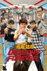 Nonton film Streaming Dragons Forever (1988) subtitle Bahasa Indonesia