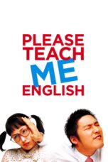 Nonton film Streaming Please Teach Me English (2003) subtitle Bahasa Indonesia