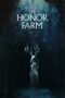 Nonton film Streaming The Honor Farm (2017) subtitle Bahasa Indonesia