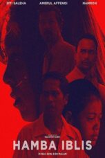 Nonton film Streaming Hamba Iblis (2018) subtitle Bahasa Indonesia