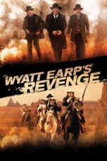 Nonton film Streaming Wyatt Earp’s Revenge (2012) subtitle Bahasa Indonesia