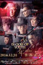 Nonton film Streaming Blood of Youth (2016) subtitle Bahasa Indonesia