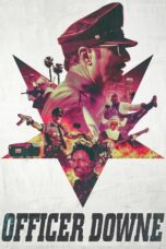 Nonton film Streaming Officer Downe (2016) subtitle Bahasa Indonesia