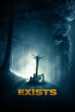 Nonton film Streaming Exists (2014) subtitle Bahasa Indonesia