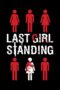 Nonton film Streaming Last Girl Standing (2015) subtitle Bahasa Indonesia Nonton film Streaming Last Girl Standing (2015) subtitle Bahasa Indonesia