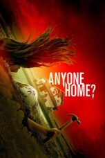 Nonton film Streaming Anyone Home? (2018) subtitle Bahasa Indonesia