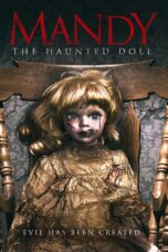 Nonton film Streaming Mandy the Haunted Doll (2018) subtitle Bahasa Indonesia