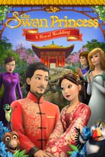 Nonton film Streaming The Swan Princess: A Royal Wedding (2020) subtitle Bahasa Indonesia