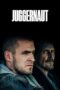 Nonton film Streaming Juggernaut (2017) subtitle Bahasa Indonesia