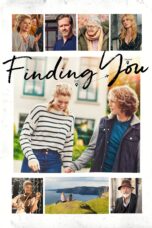 Nonton film Streaming Finding You (2021) subtitle Bahasa Indonesia