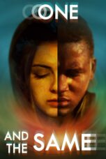 Nonton film Streaming One and the Same (2021) subtitle Bahasa Indonesia