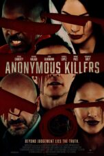 Nonton film Streaming Anonymous Killers (2020) subtitle Bahasa Indonesia