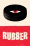 Nonton film Streaming Rubber (2010) subtitle Bahasa Indonesia