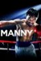 Nonton film Streaming Manny (2014) subtitle Bahasa Indonesia